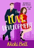 The Love Development: The perfect work place, enemies to lovers romcom!