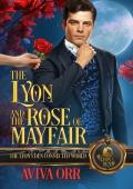 The Lyon and The Rose of Mayfair: The Lyon‘s Den Connected World