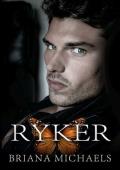 Ryker (Monarch Club Book 1)