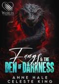 Fangs & the Den of Darkness: A Dark Fantasy Romance