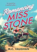 Romancing Miss Stone