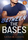 Between the Bases: A fake-dating, opposites-attract, contemporary sports romance (Baseball Love Book