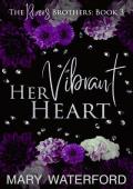 Her Vibrant Heart