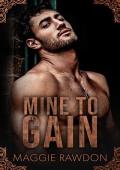 Mine to Gain: An Ex‘s Brother Single Dad Sports Romance