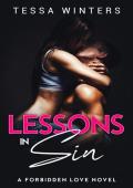 Lessons in Sin: A Student/Teacher Romance (Forbidden Love)