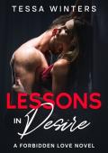 Lessons in Desire: A Student/Teacher Romance