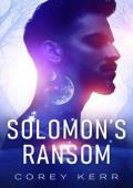 Solomon‘s Ransom