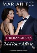 The Rancher‘s 24-Hour Affair