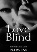 Love is Blind: Blinded Love Duet