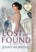 Lost and Found: Regency Historical Romance (The Heart of Bath Book 1)