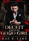 Deceit For My Good Girl: A Dark Mafia Stalker Romance