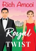 Royal Twist (Royal RomCom Rebels Book 2)