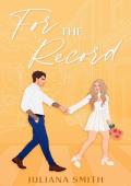 For the Record (Wells Family Book 4)