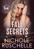 Fall Secrets (Hernandez Brothers of Rose Valley #1)