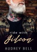 Gideon: Ride With Me