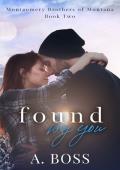 Found by You (Montgomery Brothers of Montana Book 2)