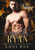 Roped by Ryan (Silver Spoon After Dark)