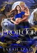 Protector (Wolves of Winter Creek Book 4)