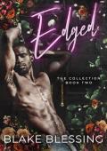 Edged (The Collection Book 2)