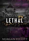 Lethal Submission (A Mafia Romance)