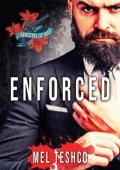 Enforced: A Dark Mafia Romance (Gangsters at War Book 3)