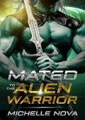 Mated to the Alien Warrior (Spirit Mates of the Laediriian Exiles Book 1)