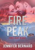 Fire Peak (Firelight Ridge Book 2)