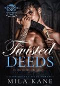 Twisted Deeds: A Dark Hockey Bully Romance (Hellions of Hade Harbor Book 3)