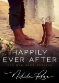 Happily Ever After: The New Dawn Wedding