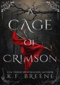 A Cage of Crimson (Deliciously Dark Fairytales #5)