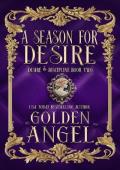 A Season for Desire (Desire and Discipline #2)