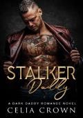 Stalker Daddy: Villain Daddies