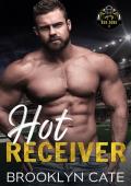 Hot Receiver: A MM Hate to Love Coming Out Sports Romance (Red Zone Book 3)