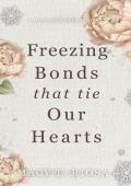 Freezing Bonds that Tie our Hearts (Blood and Water #2)