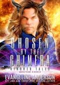 Chosen by the Chimera (The Monstrum Kindred #8)