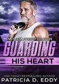 Guarding His Heart (Away From Keyboard #12)