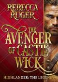 The Avenger of Castle Wick (Highlander: The Legends #8)