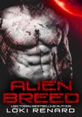 Alien Breed: A Dark Reverse Harem Alien Romance