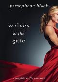 Wolves at the Gate