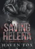 Saving Helena (Iron Brotherhood MC #1)