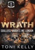 Wrath (Soulless Knights MC: London #1)