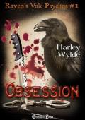 Obsession (Raven’s Vale Psychos #1