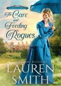 The Care and Feeding of Rogues (A Lady’s Guide to Rogues #1)