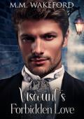 The Viscount’s Forbidden (The Stanton Legacy #4)