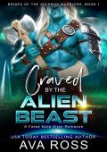 Craved By the Alien Beast (Brides of the Zuldrux Warriors #1)