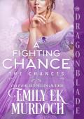 A Fighting Chance (The Chances #1)