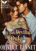 Ruined By the Devilish Duke