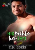 His Pickle Her Jam (Cherry On Top Tales #4)