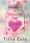 A Thousand Boy Kisses (A Thousand Boy Kisses #1)