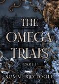 The Omega Trials